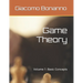 Game Theory: Volume 1: Basic Concepts