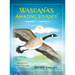 Wascana's Amazing Journey