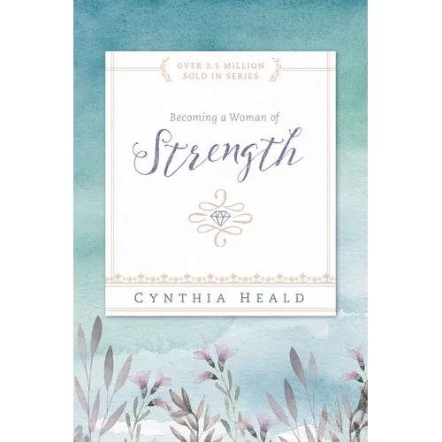 Becoming a Woman of Strength