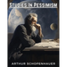 Studies In Pessimism