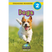 Dogs: Animals That Make a Difference! (Engaging Readers, Level 2)