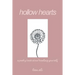 Hollow Hearts: A Poetry Book About Healing Yourself