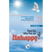 Find Out Why You Are Unhappy