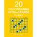 20 Crucigramas Letra Grande - N. 1