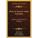 Music In Ancient Arabia And Spain: Being La Musica De Las Cantigas