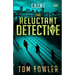 The Reluctant Detective: A C.T. Ferguson Crime Novel