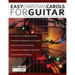 Easy Christmas Carols For Guitar: Popular Christmas Carols Arranged for Solo & Ensemble Beginner Guitar