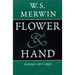 Flower & Hand: Poems, 1977-1983