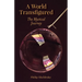A World Transfigured: The Mystical Journey