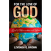 For the Love of God: God's Unconditional Love