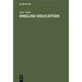 English Education: The Law, the Church and the Government of the British Empire