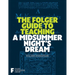 The Folger Guide to Teaching a Midsummer Night's Dream
