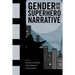 Gender and the Superhero Narrative