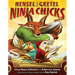 Hensel and Gretel: Ninja Chicks
