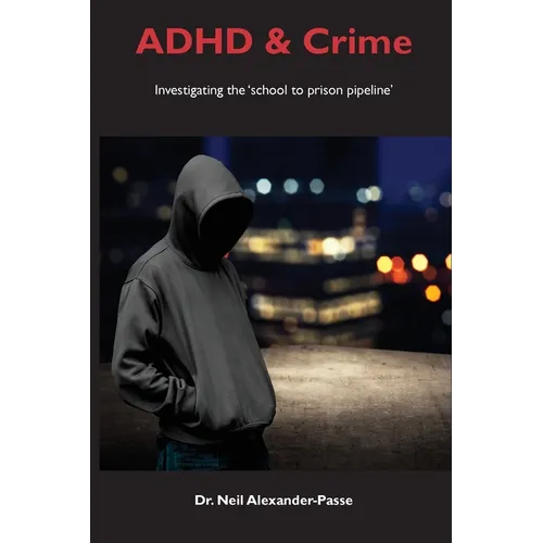 ADHD and Crime