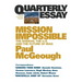 Mission Impossible: The Sheikhs, The US and The Future of Iraq: Quarterly Essay 14