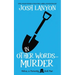 In Other Words... Murder: Holmes & Moriarity 4