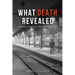 What Death Revealed