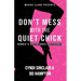 Don't Mess With The Quiet Chick: Barbie's Adventures Uncensored