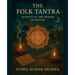 The Folk Tantra