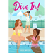 Dive In! 3 Books in 1!: Dive In!; Heat Wave; Cool Down