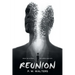 Reunion: Abuse has no limits . . . but neither does love.