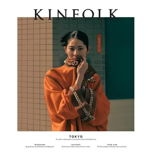Kinfolk 32: Volume 32