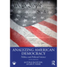 Analyzing American Democracy: Politics and Political Science