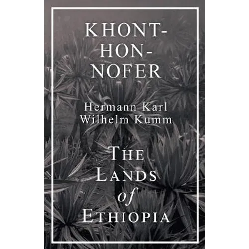 Khont-Hon-Nofer - The Lands of Ethiopia - Paperback