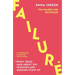 Failure: What Jesus Said about Sin, Mistakes and Messing Stuff Up
