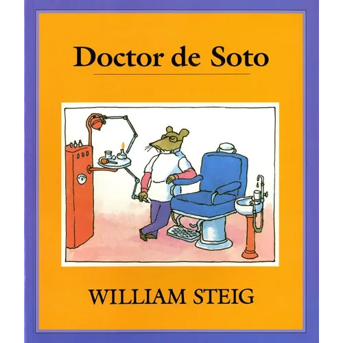 Doctor de Soto (Spanish Edition): Spanish Paperback Edition of Doctor de Soto