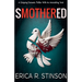 Smothered(A Gripping Domestic Thriller With An Astonishing Twist)