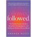 Followed: The Content Creator's Guide to Being Seen, Facing Judgment, and Building an Authentic Personal Brand