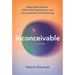 Inconceivable: Super Sperm Donors, Off-The-Grid Insemination, and Unconventional Family Planning