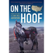 On the Hoof: Pacific to Atlantic-- A 3,800-Mile Adventure
