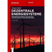Dezentrale Energiesysteme