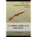 U.S. Carbine, Caliber .30, M1 Field Manual: FM 23-7