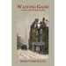 Waiting Game: Another John Pickett novella