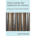 Overcoming the Addiction to Money: A Journey to True Financial Freedom