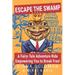 Escape the Swamp