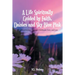 A Life Spiritually Guided by Faith, Daisies and Sky Blue Pink: A Personal Journey Through Childhood, Love, and Loss