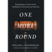 One More Round: Examining a Career in the Combative Courtrooms of America