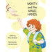 Monty and the Magic Hands