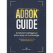 Adbok(r) Guide: Artificial Intelligence Data Body of Knowledge