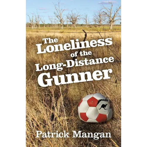 The Loneliness of the Long-Distance Gunner