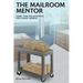 The Mailroom Mentor: Three Timeless Principles for Career Success