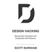 Design Hacking: Resourceful Innovation and Sustainable Self-Reliance
