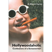 Hollywoodaholic: Confessions of a Screenwriter