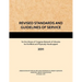 REVISED STANDARDS AND GUIDELINES OF SERVICE for the Library of Congress Network of Libraries for the Blind and Physically Handicapped, 2011