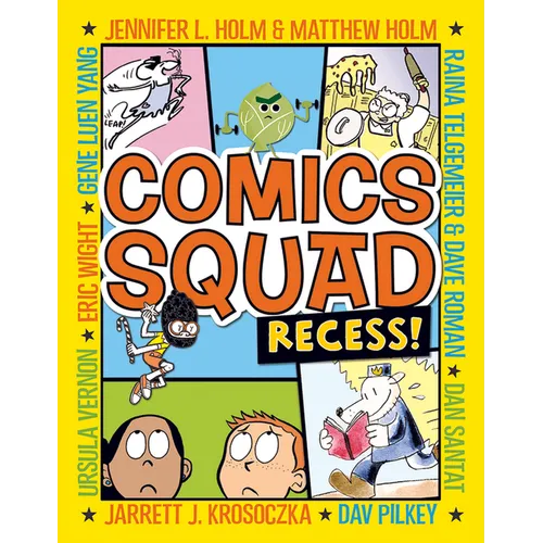 Comics Squad: Recess!